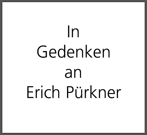 In Gedenken an Altbürgermeister Erich Pürkner